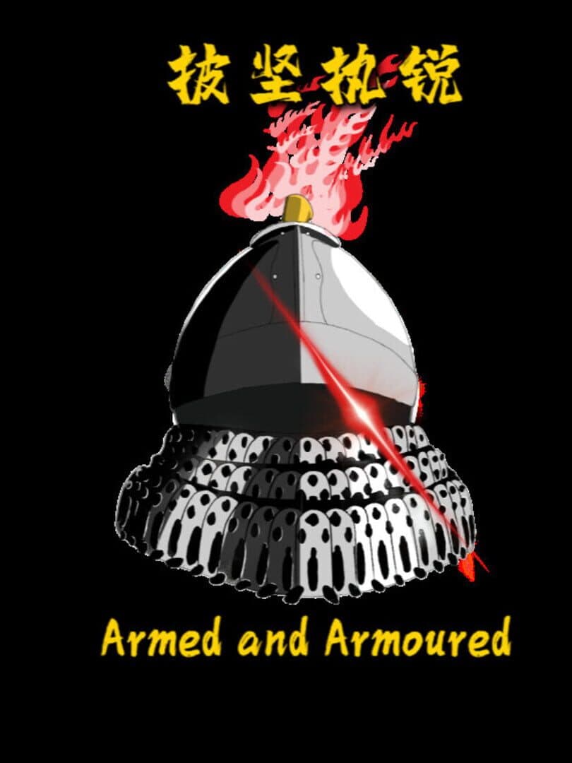 Armed and Armoured