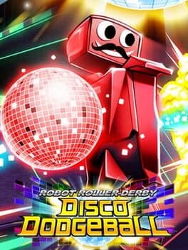 Robot Roller-Derby Disco Dodgeball