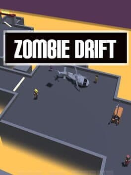 Zombie Drift