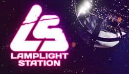 Lamplight Station