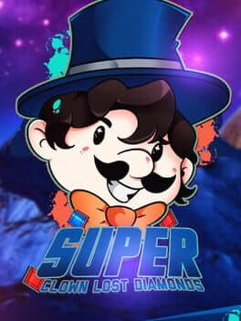 Super Clown: Lost Diamonds