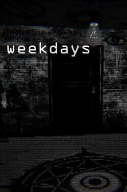 Weekdays