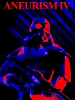 Aneurism IV