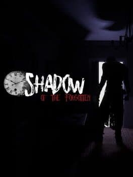 Shadow of The Forgotten