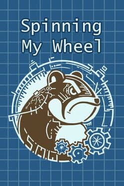 Spinning My Wheel