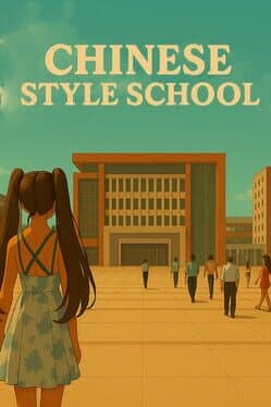 Chinese Style School