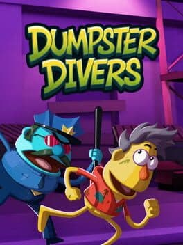 Dumpster Divers