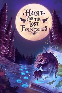 Hunt for the Lost Folktales