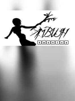 Ambush Tactics