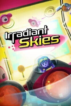 Irradiant Skies