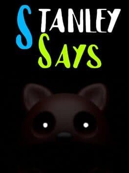 Stanley Says