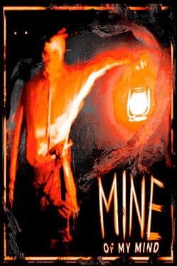 Mine of My Mind