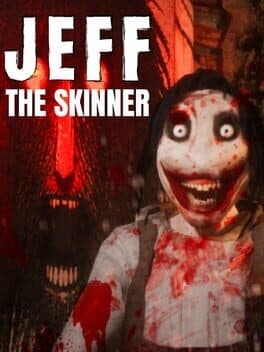 Jeff the Skinner