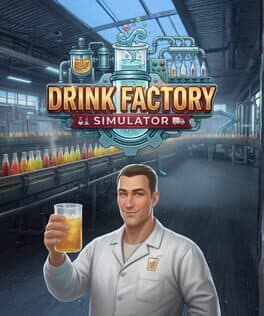 Drink Factory Simulator