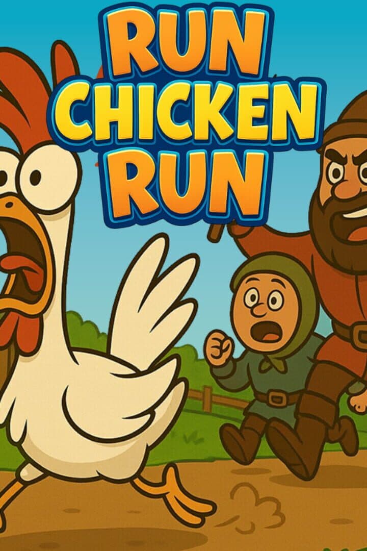 Run Chicken Run