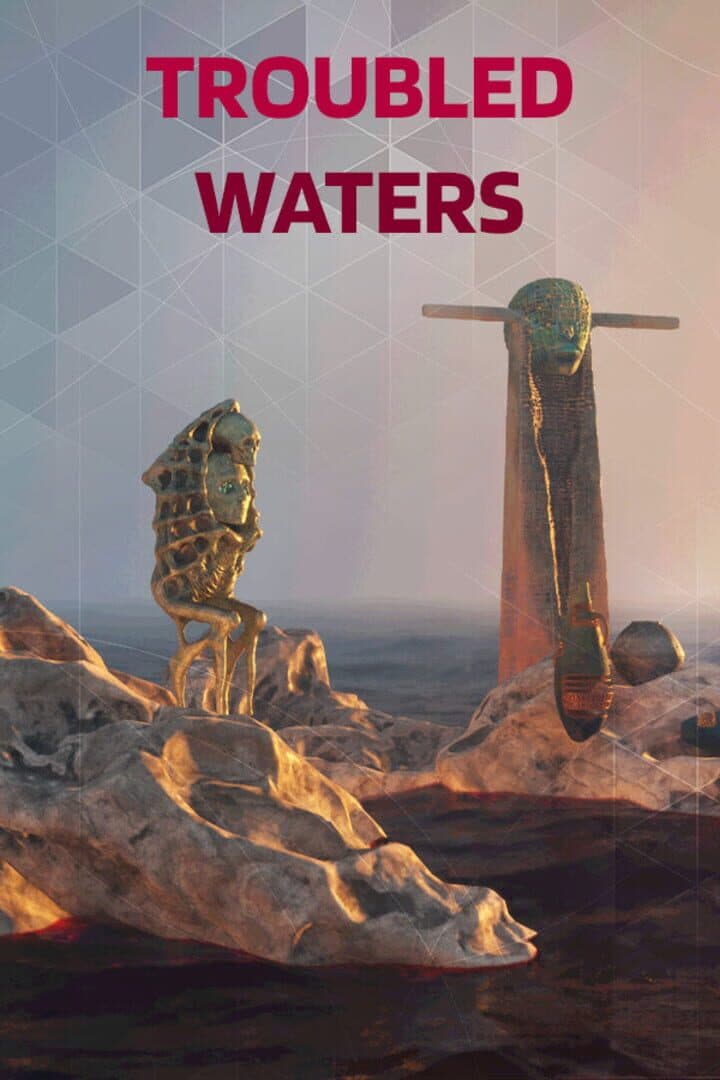 Troubled Waters
