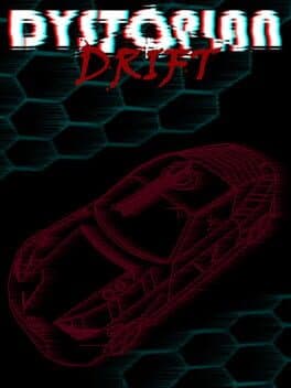 Dystopian Drift