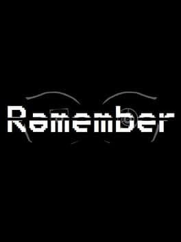 Remember