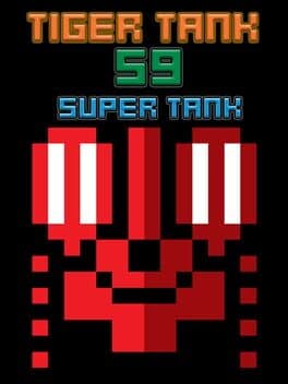 Tiger Tank 59 I Super Tank