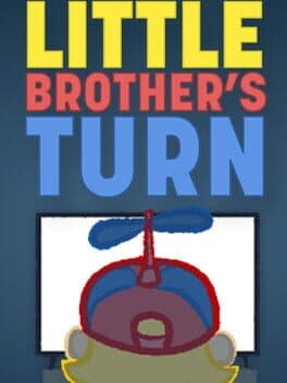 Little Brother's Turn