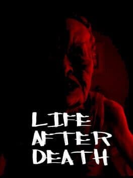Life after Death