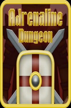 Adrenaline Dungeon