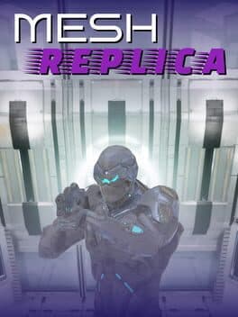 Mesh Replica