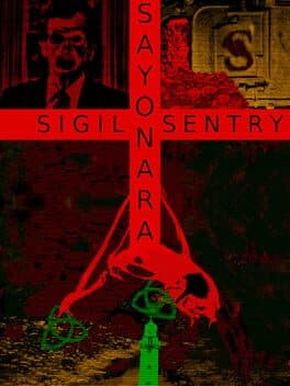 Sayonara Sigil Sentry