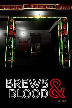 Brews & Blood: Origin