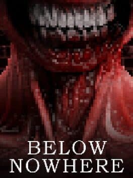 Below Nowhere