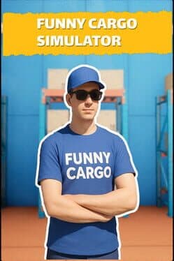 Funny Cargo Simulator