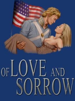 Of Love and Sorrow