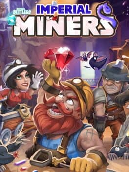 Imperial Settlers: Imperial Miners