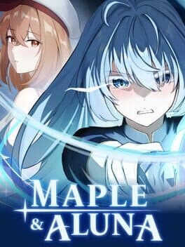 Maple and Aluna