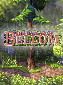 The Ballad of Bellum