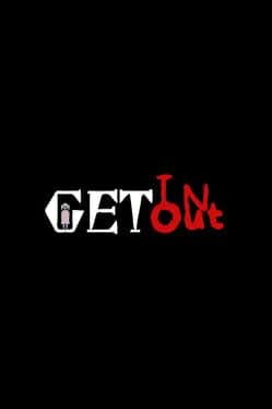Get In Get Out