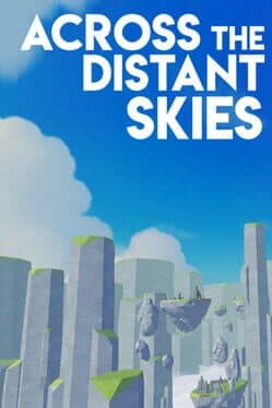 Across the Distant Skies