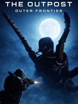 The Outpost: Outer Frontier
